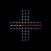 Review: The Last Cry - Walking To The Edge